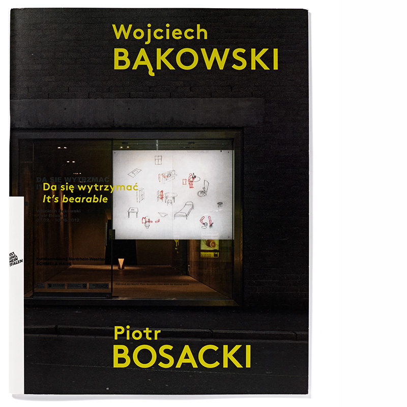 It’s bearable. Wojciech Bąkowski / Piotr Bosacki